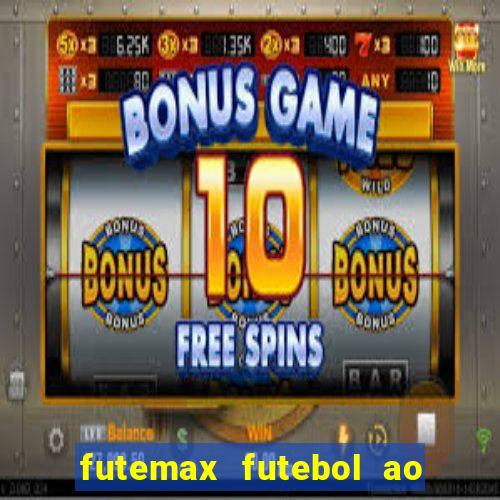 futemax futebol ao vivo sem anuncio